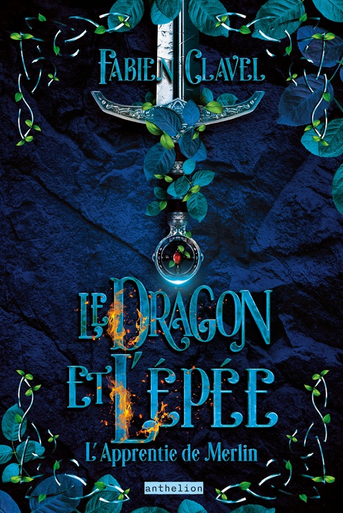 ebook cover of L´apprentie de Merlin - Le dragon et l´épée, by Fabien Clavel