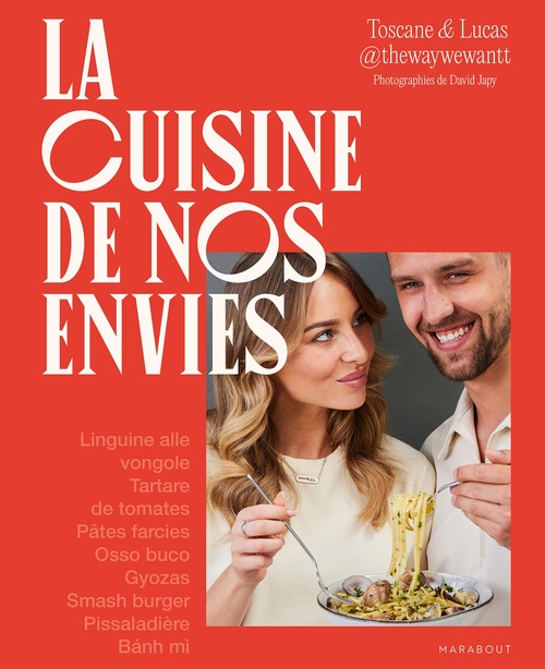 Couverture ebook de La cuisine de nos envies, de Toscane & Lucas @thewaywewantt