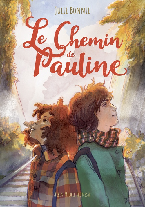 ebook cover of Le Chemin de Pauline, by Julie Bonnie