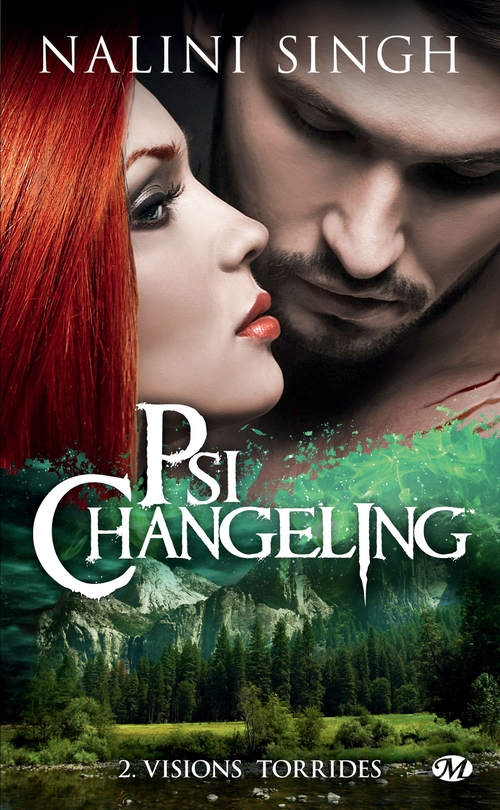 Couverture ebook de Psi-Changeling, T2 : Visions torrides, de Nalini Singh