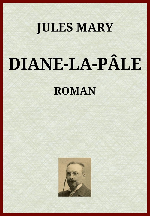 ebook cover of Diane-la-Pâle, by Jules Mary