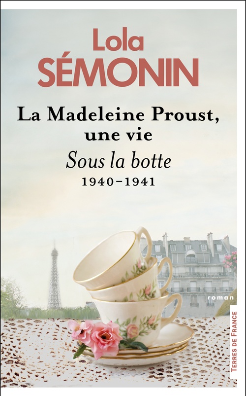 ebook cover of La Madeleine Proust, une vie - Sous la botte. 1940-1941, by Lola Sémonin