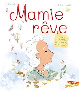 Couverture ebook de Mamie rêve, de Till the Cat, Gérald Guerlais