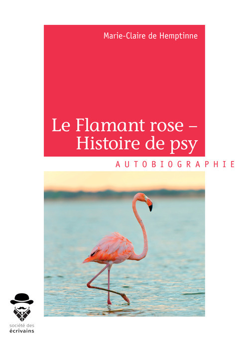 Couverture ebook de Le flamant rose - Histoire de psy, de Marie-claire de Hemptinne