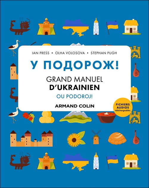 Couverture ebook de Grand manuel d'ukrainien, de Ian Press, Olha Volosova, Stephan Pugh