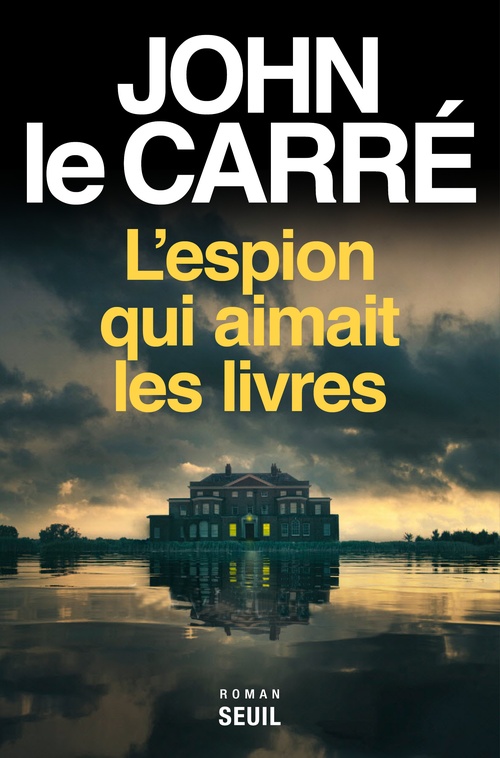 Couverture ebook de L'Espion qui aimait les livres, de John Le Carré