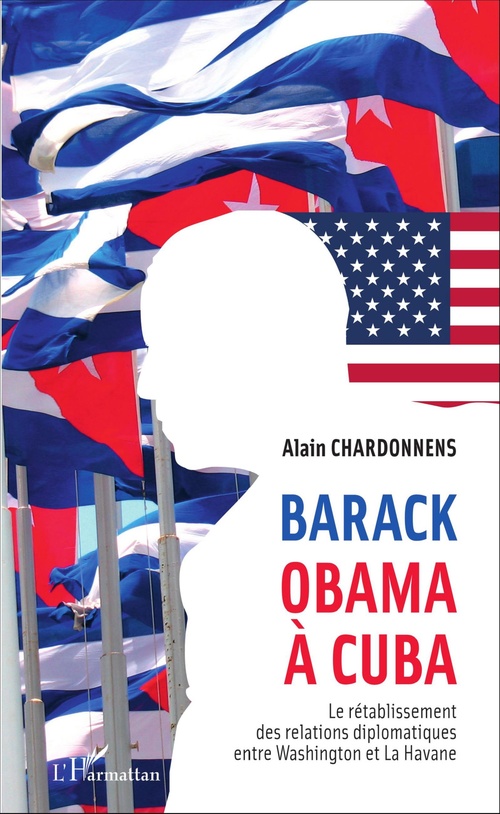 Couverture ebook de Barack Obama à Cuba, de Alain Chardonnens