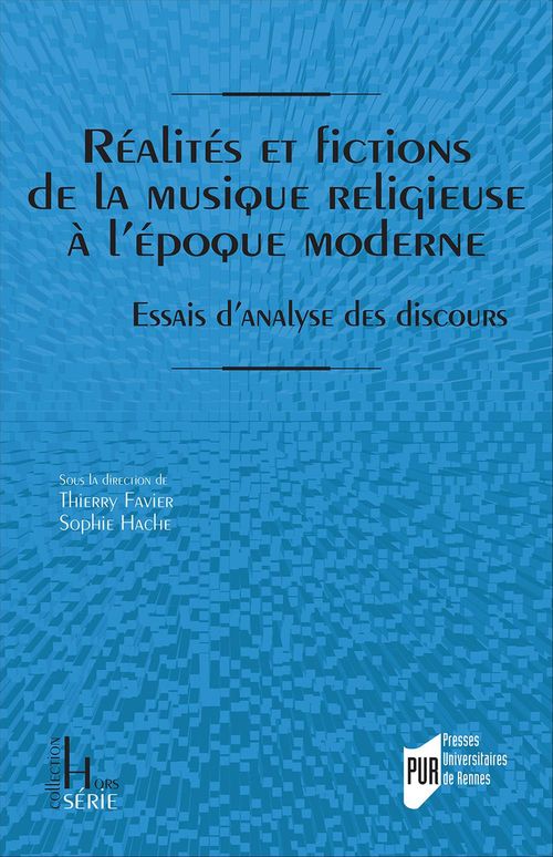 Couverture ebook de Réalités et fictions de la musique religieuse à l´époque moderne, de Thierry Favier