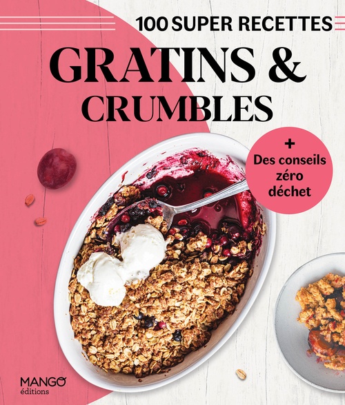 Couverture ebook de Gratins et crumbles, de Franck Schmitt, Marie-Laure Tombini