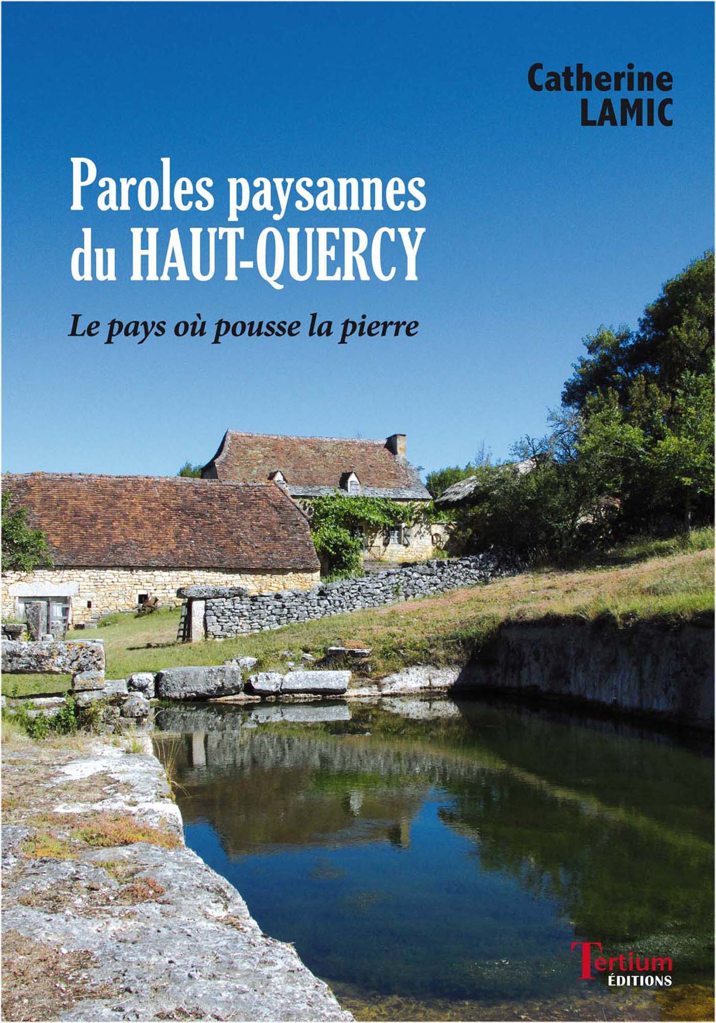 Couverture ebook de Paroles paysannes du Haut-Quercy, de Catherine Lamic