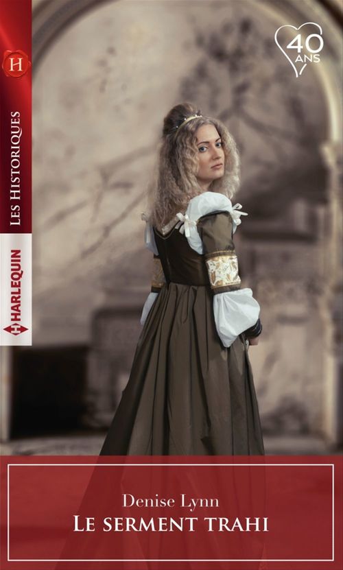 ebook cover of Le serment trahi, by Denise Lynn