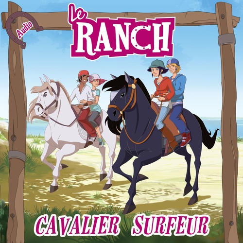 audiobook cover of Cavalier surfeur, by Le Ranch
