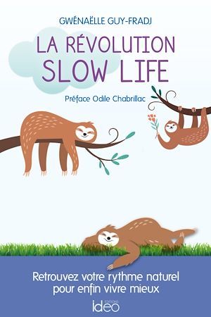 Couverture ebook de La révolution slow life, de Gwénaëlle Guy-fradj