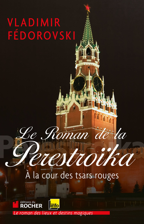 ebook cover of Le Roman de la Perestroïka, by Vladimir Fédorovski
