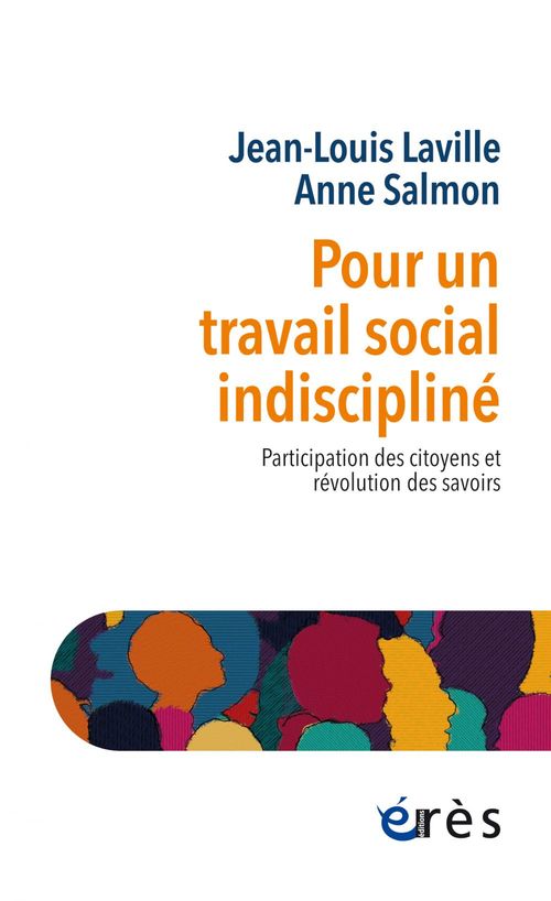 Couverture ebook de Pour un travail social indiscipliné, de Jean-Louis Laville, Anne Salmon