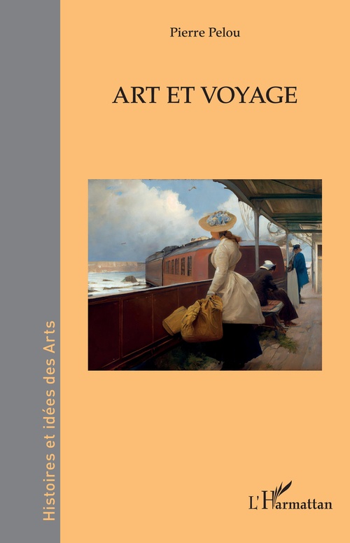 Couverture ebook de Art et voyage, de Pierre Pelou