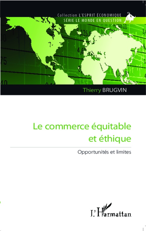 ebook cover of Commerce équitable et éthique, by Thierry Brugvin