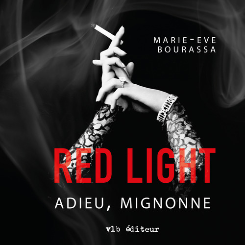 Couverture audiobook de Red Light T.1, de Bourassa Marie-Eve