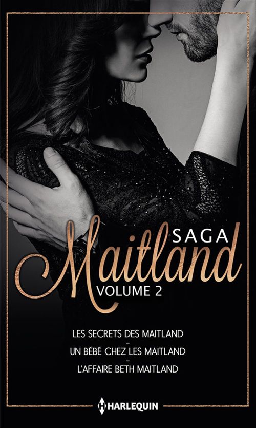 ebook cover of Les Maitland - Volume 2, by Stella Bagwell, Arlene James, Jule Mcbride