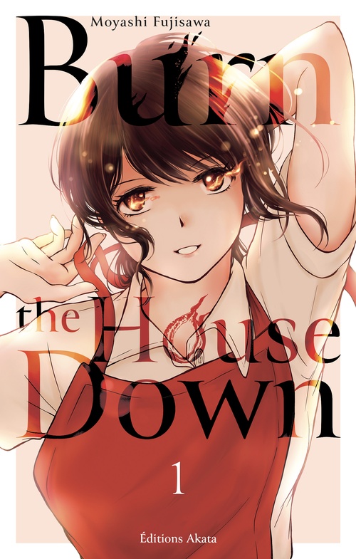 Couverture ebook de Burn the House Down - Tome 1 (VF), de Moyashi Fujisawa