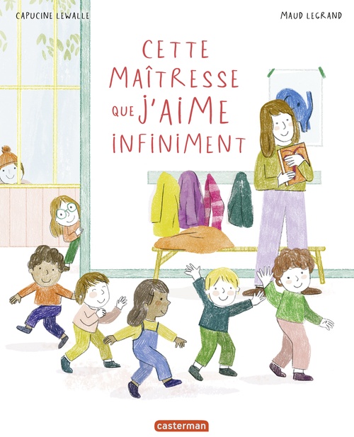 ebook cover of Cette maîtresse que j'aime infiniment, by Capucine Lewalle, Maud Legrand