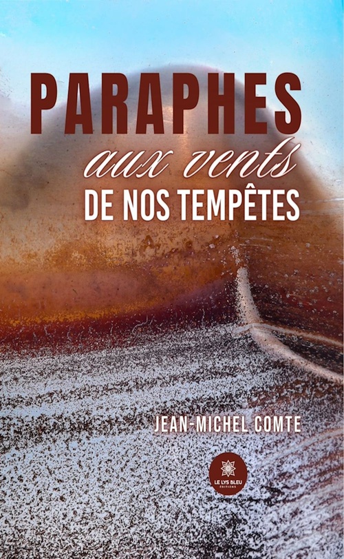 Couverture ebook de Paraphes aux vents de nos tempêtes, de Jean-michel Comte
