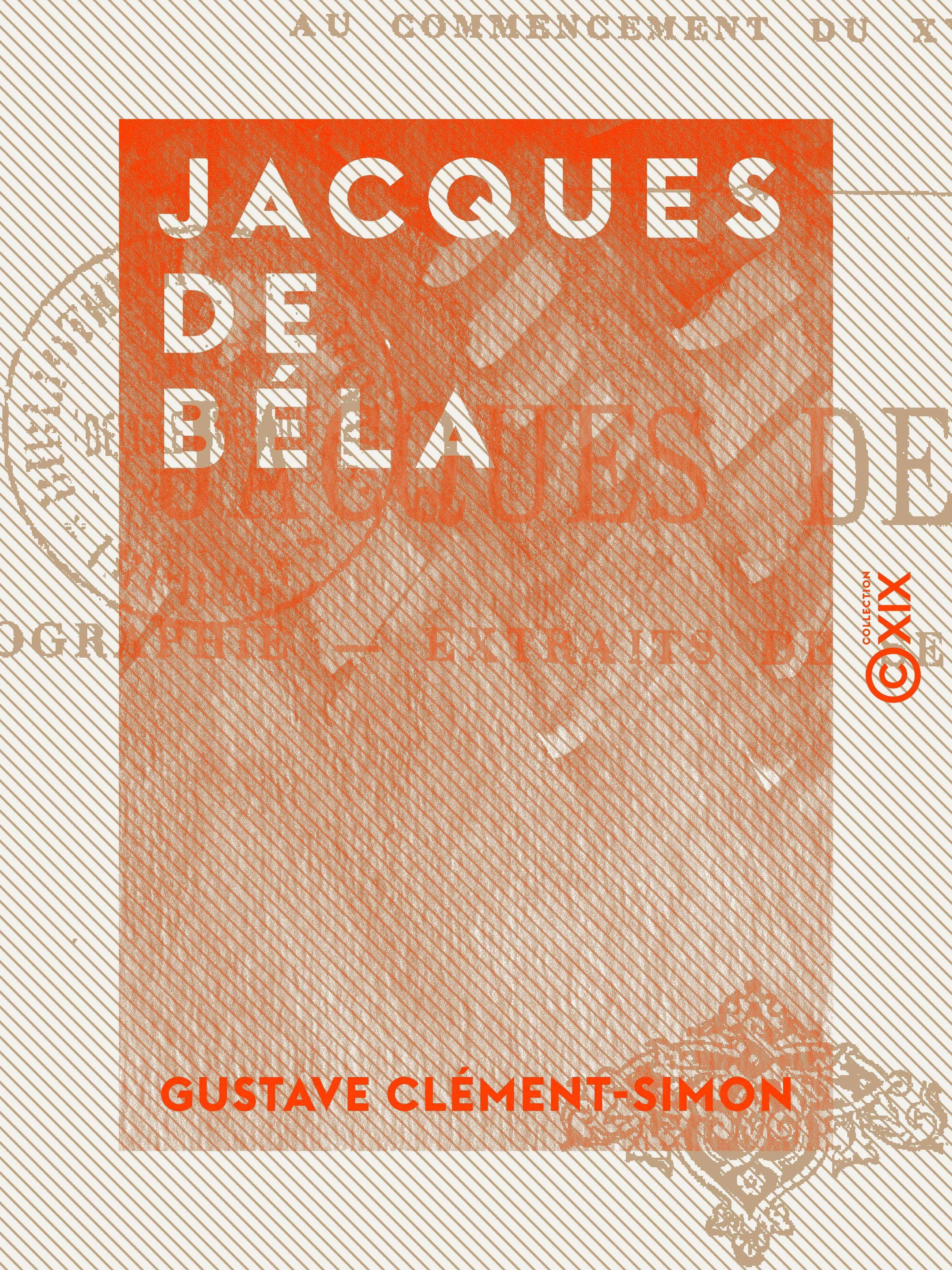 Couverture ebook de Jacques de Béla, de Gustave Clement-Simon
