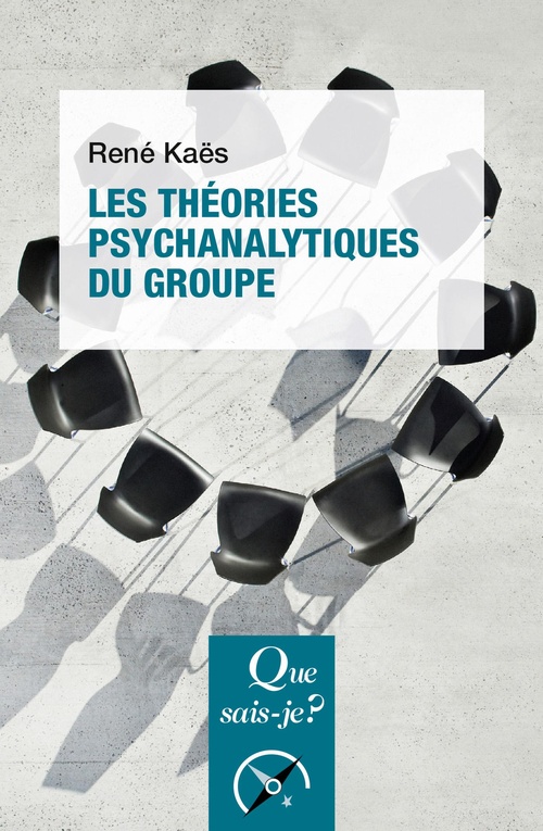 Couverture ebook de Les Théories psychanalytiques du groupe, de René Kaës