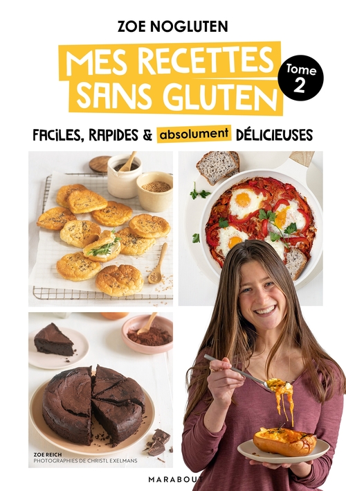 ebook cover of Zoé NoGluten - Mes recettes sans gluten - Tome 2, by Zoé NoGluten