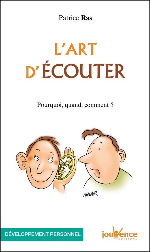 Couverture ebook de L'art d'écouter, de Patrice Ras