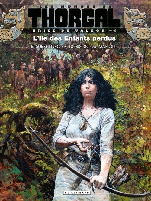 ebook cover of Kriss de Valnor - Tome 6 - L'Ile des Enfants perdus, by Xavier Dorison, Mathieu Mariolle, Roman Surzhenko