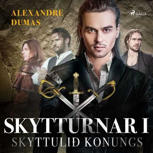 Couverture audiobook de Skytturnar I: Skyttulið konungs, de Alexandre Dumas