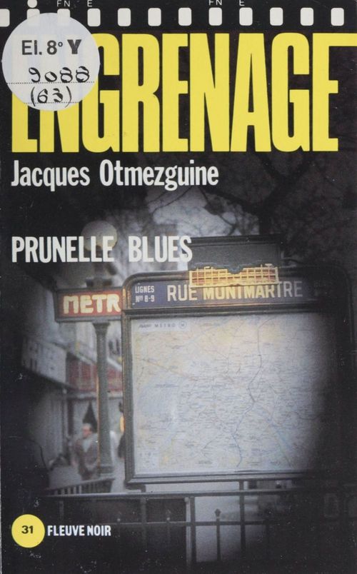 ebook cover of Engrenage : Prunelle blues, by Jacques Otmezguine