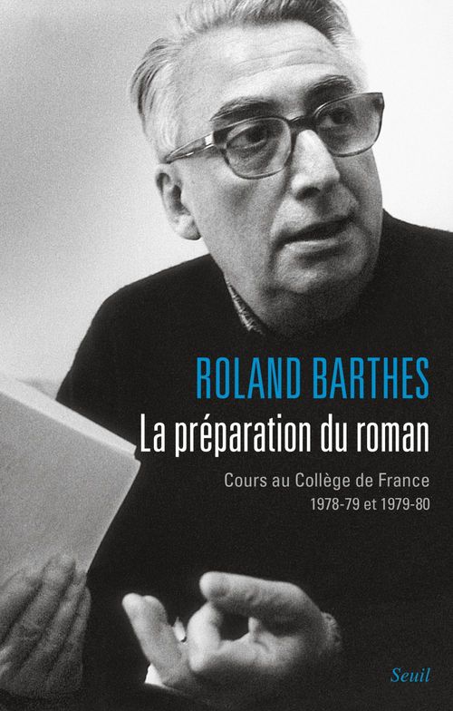Couverture ebook de La Préparation du roman. Cours au Collège de France (1978-1979 et 1979-1980), de Roland Barthes