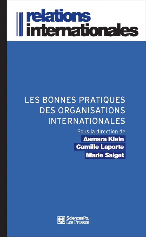 ebook cover of Les bonnes pratiques des organisations internationales, by Asmara Klein, Camille Laporte, Marie Saiget
