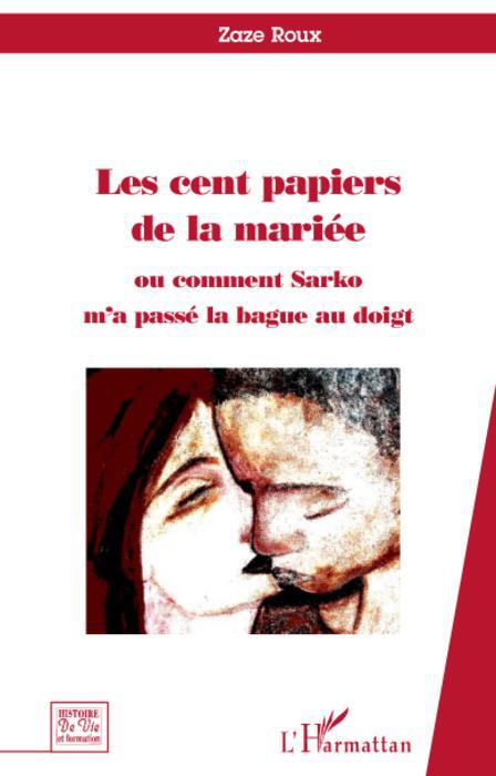 ebook cover of Les cent papiers de la mariée, by Zaze Roux