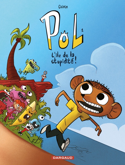 ebook cover of POL - Tome 1 - L'Île de la stupidité, by Blaise Guinin