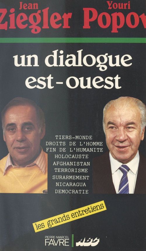 ebook cover of Un dialogue Est-Ouest, by Jean Ziegler, Youri Popov