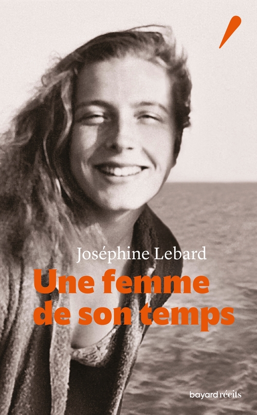 Couverture ebook de Une femme de son temps, de Joséphine Lebard