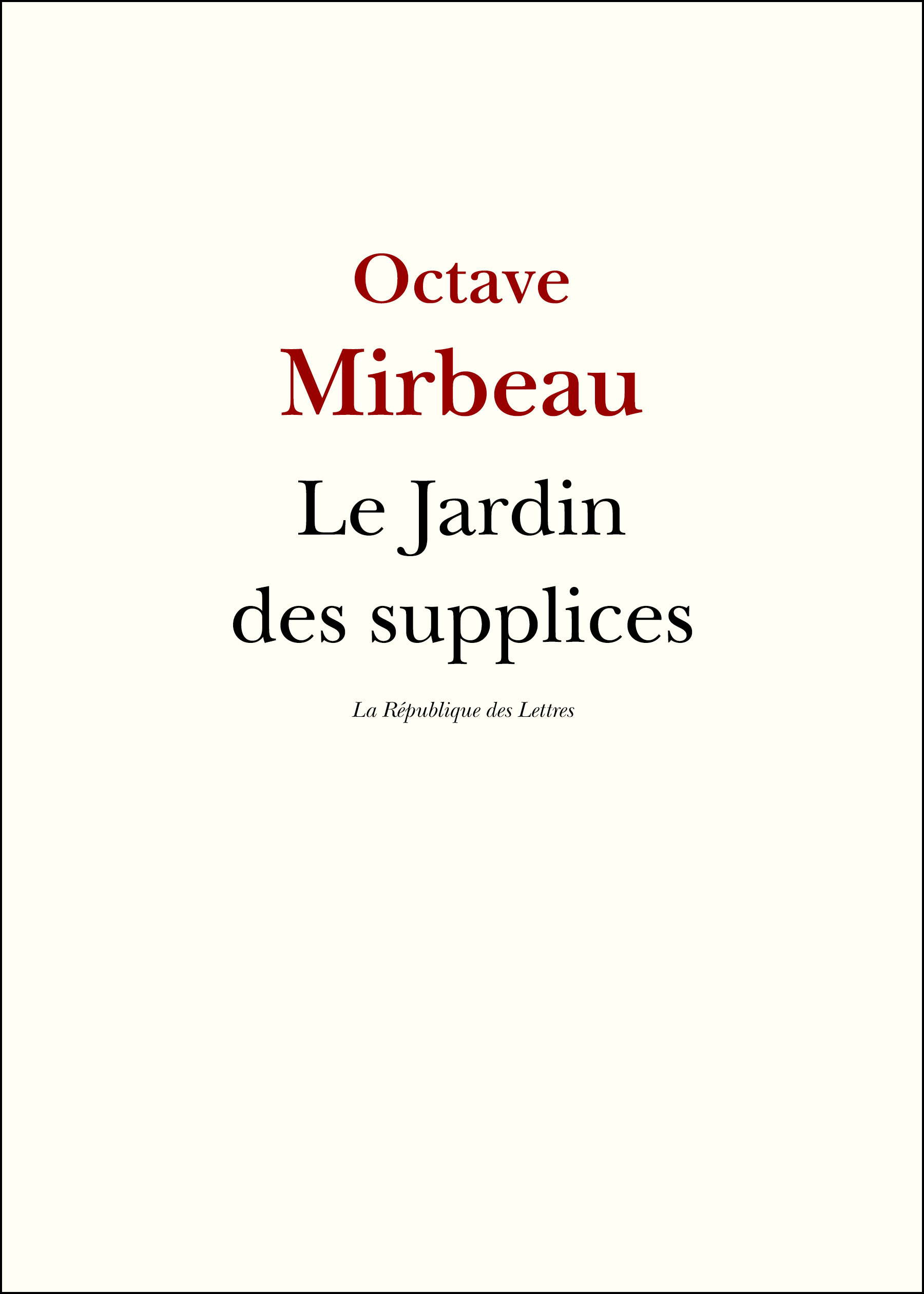 ebook cover of Le Jardin des supplices, by Octave Mirbeau