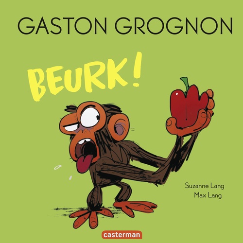 ebook cover of Gaston Grognon - Beurk !, by Suzanne Lang, Max Lang