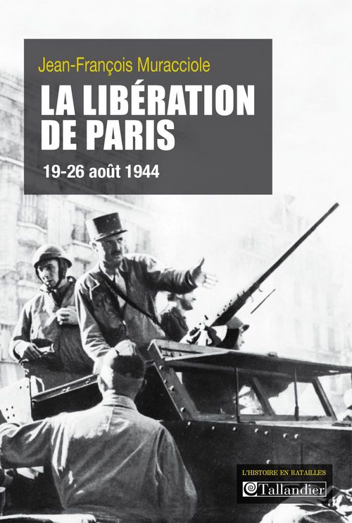 Couverture ebook de La Libération de Paris, de Jean-François Muracciole