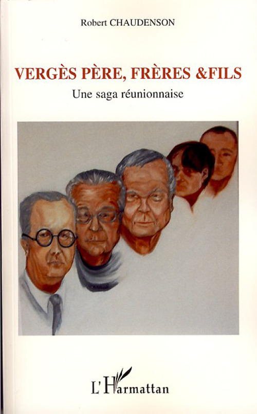 Couverture ebook de Vergès père, frères et fils, de Robert Chaudenson
