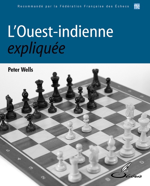 Couverture ebook de L'Ouest-indienne expliquée, de Wells P