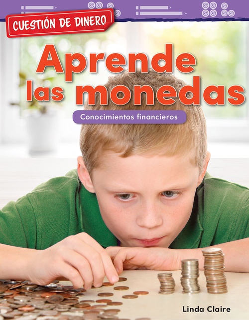 Couverture ebook de Cuestion de dinero: Aprende las monedas, de Linda Claire