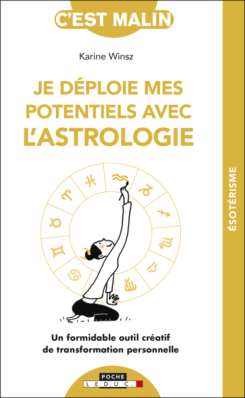 ebook cover of Je déploie mes potentiels avec l'astrologie, c'est malin, by Karine Winsz