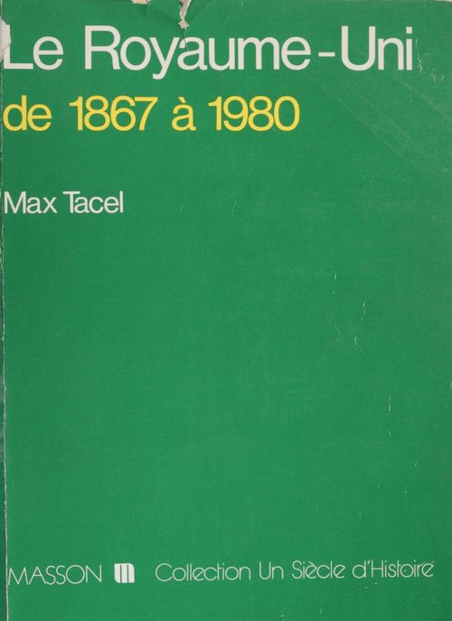 ebook cover of Le Royaume-Uni (1867-1980), by Tacel