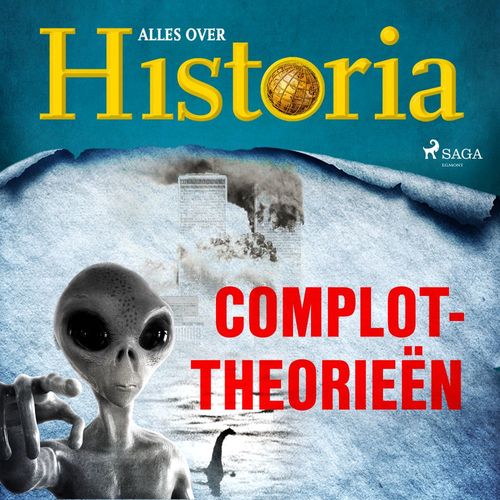 audiobook cover of Complottheorieën, by Alles Over Historia