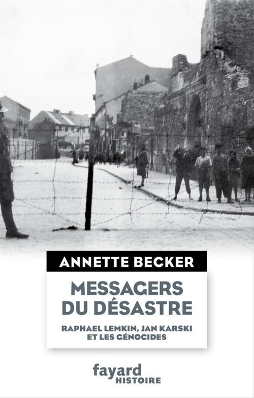 ebook cover of Messagers du désastre, by Annette Becker