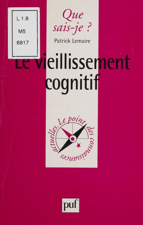 ebook cover of Le Vieillissement cognitif, by Paul Lemaire